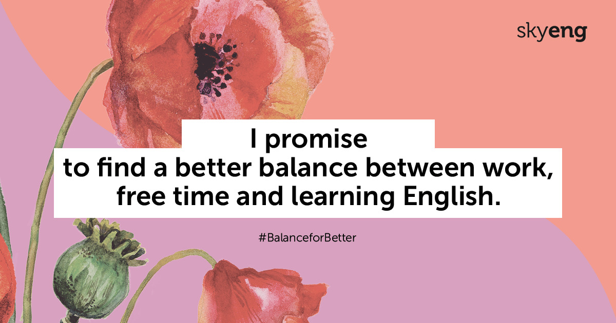 Флешмоб к 8 марта: найти баланс между работой, английским и свободным временем
